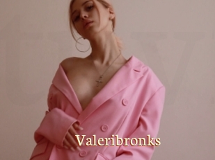 Valeribronks