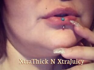 XtraThick_N_XtraJuicy