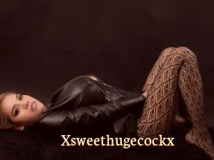 Xsweethugecockx