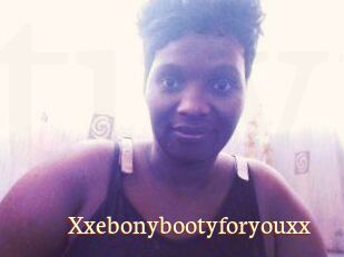 Xxebonybootyforyouxx