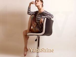 YanaShine