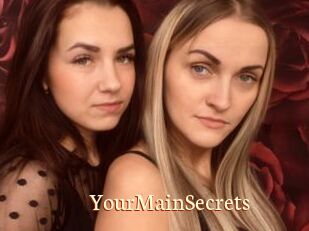 YourMainSecrets