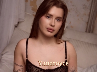 Yanaroyce