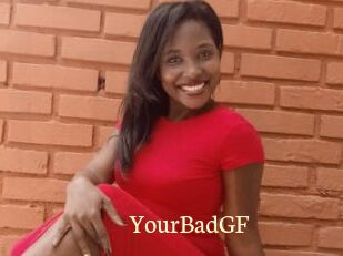 YourBadGF