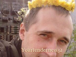 Yourtenderness32