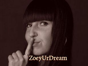 ZoeyUrDream